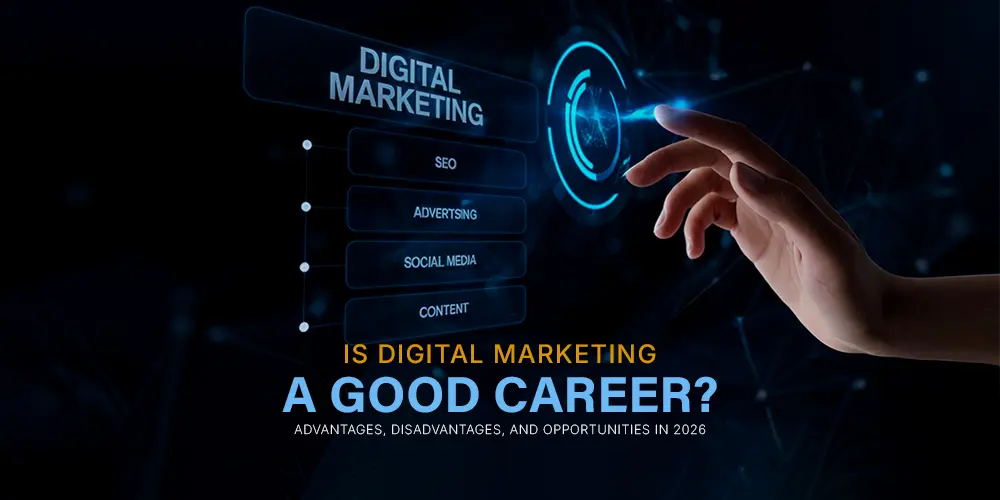 Why Digital Marketing is the Best Career in 2026